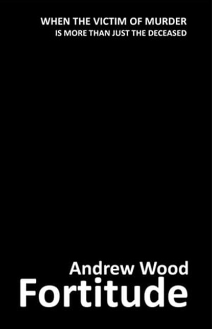Fortitude, Andrew Wood - Ebook - 9781452322902