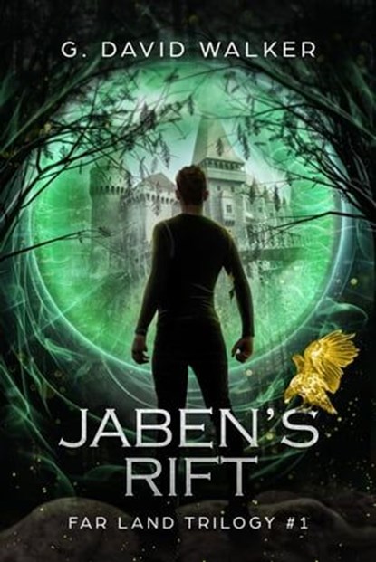 Jaben's Rift: Far Land Trilogy #1, G. David Walker - Ebook - 9781452340708