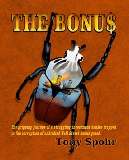The Bonus, Tony Spohr - Ebook - 9781452344171