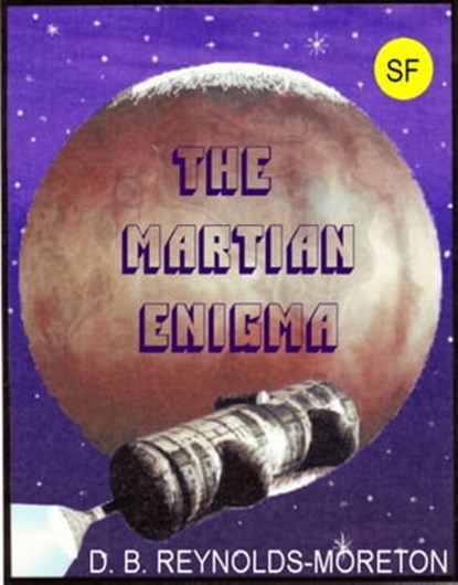 The Martian Enigma, David. B. Reynolds-Moreton - Ebook - 9781452355153