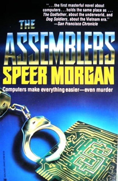 The Assemblers, Speer Morgan - Ebook - 9781452363172