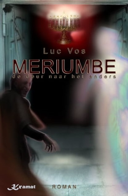 Meriumbe, De Deur Naar Het Anders, Luc Vos - Ebook - 9781452364438