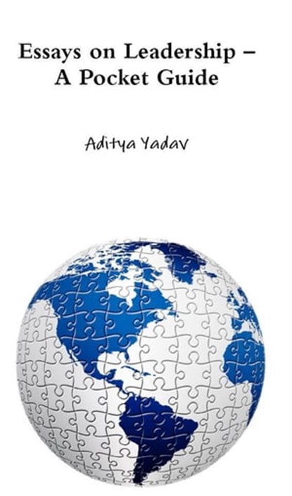 Essays On Leadership, Aditya Yadav - Ebook - 9781452369037