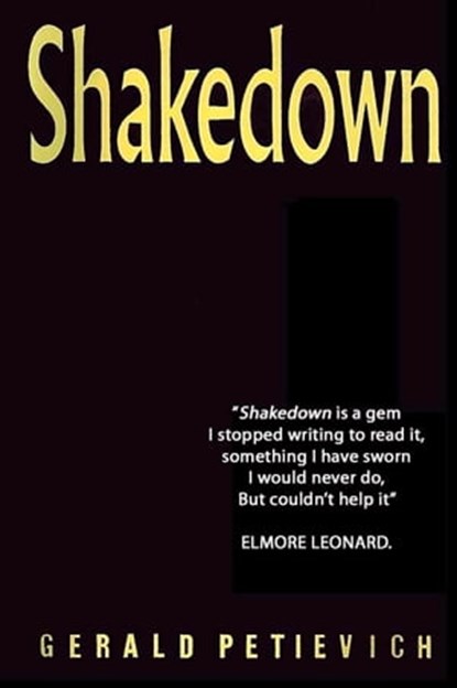 Shakedown, Gerald Petievich - Ebook - 9781452388977