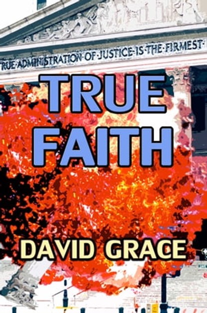 True Faith, David Grace - Ebook - 9781452391403