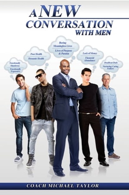 A New Conversation with Men, Michael Taylor - Ebook - 9781452400976