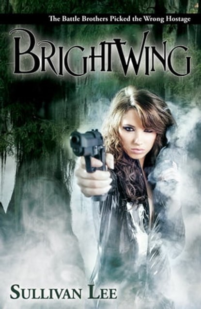 Brightwing, Sullivan Lee - Ebook - 9781452404936