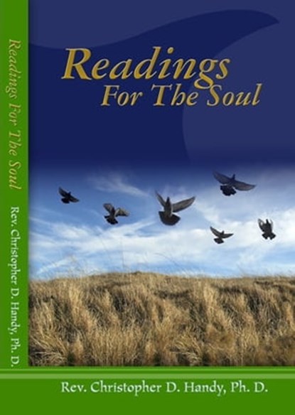 Readings for the Soul, Dr. Christopher Handy, Ph.D. - Ebook - 9781452428109