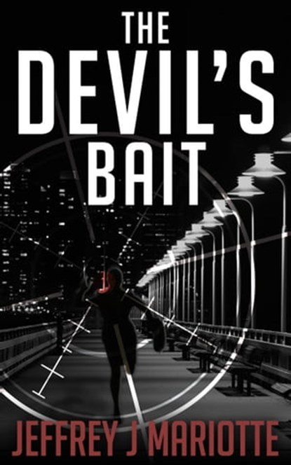 The Devil's Bait, Jeffrey J. Mariotte - Ebook - 9781452461076