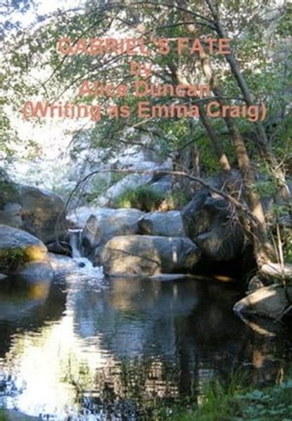 Gabriel's Fate, Emma Craig - Ebook - 9781452477558