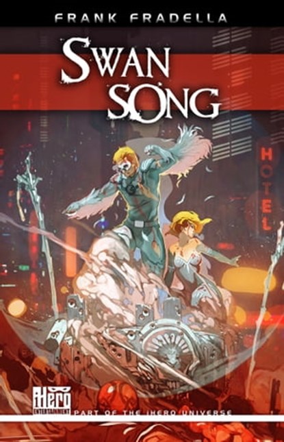 Swan Song, Frank Fradella - Ebook - 9781452486154