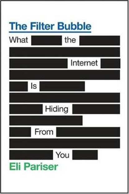 The Filter Bubble, PARISER,  Eli - AVM - 9781452601816