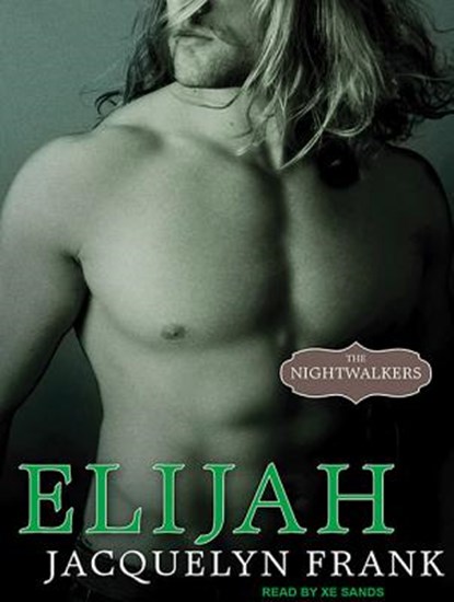 Elijah, FRANK,  Jacquelyn - Overig - 9781452603209