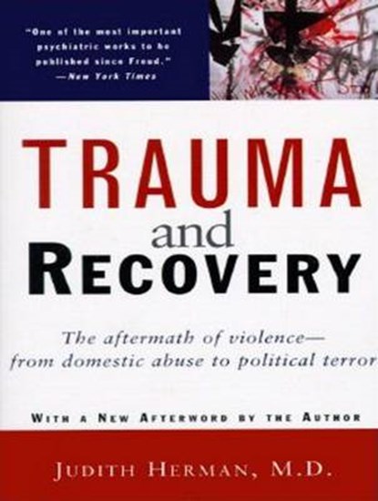 Trauma and Recovery, HERMAN,  Judith Lewis, M.D. - AVM - 9781452604848