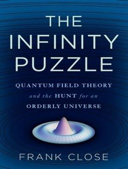 The Infinity Puzzle, CLOSE,  Frank - Overig - 9781452607085