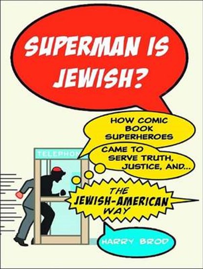 Superman Is Jewish?, BROD,  Harry - Overig - 9781452608150