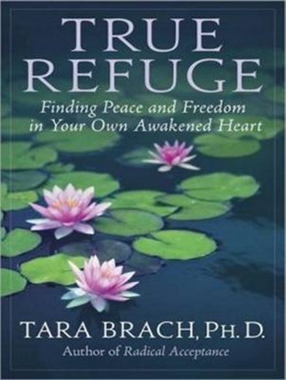 True Refuge, BRACH,  Tara - AVM - 9781452613147