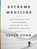 Extreme Medicine, FONG,  Kevin - Overig - 9781452618142