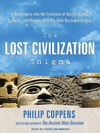 The Lost Civilization Enigma, COPPENS,  Philip - AVM - 9781452639109