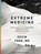 Extreme Medicine, FONG,  Kevin, M.d. - Overig - 9781452648149