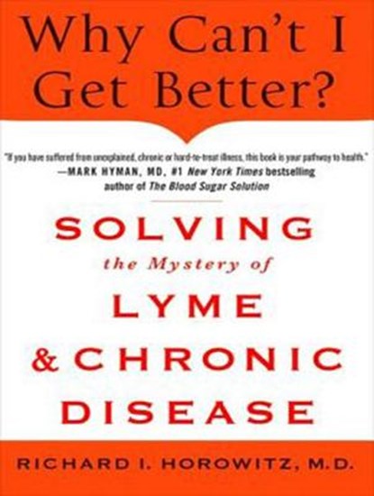 Why Can't I Get Better?, HOROWITZ,  Richard I. - AVM - 9781452648699