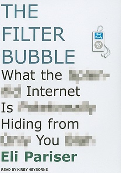 The Filter Bubble, PARISER,  Eli - AVM - 9781452651811