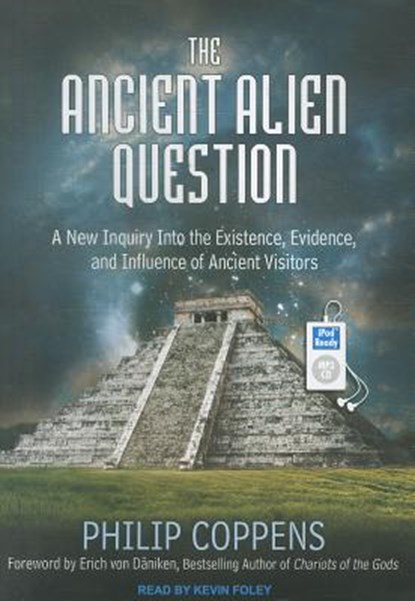 The Ancient Alien Question, COPPENS,  Philip - Overig - 9781452655888