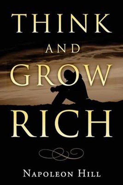 Think and Grow Rich, HILL,  Napoleon - Paperback - 9781452814681