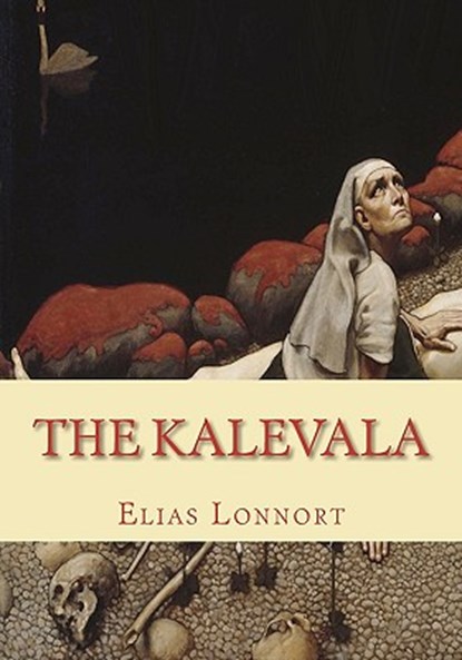 The Kalevala, John Martin Crawford - Paperback - 9781452835716