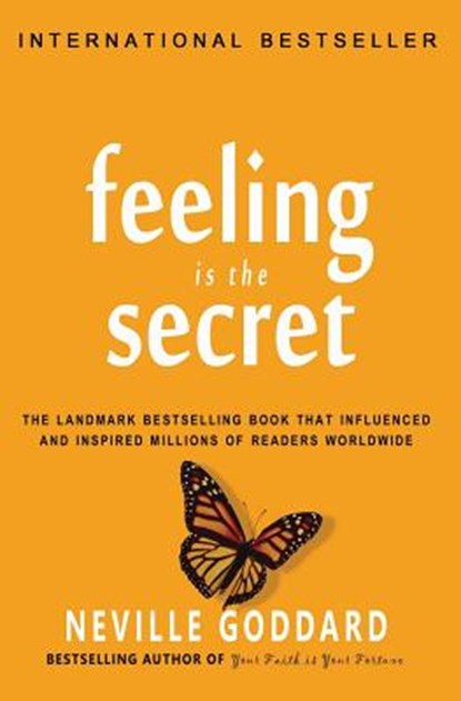 Feeling is the Secret, Neville Goddard - Paperback - 9781452862873