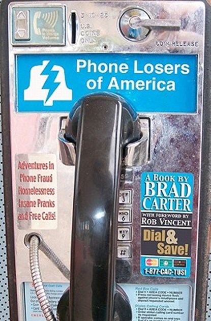 Phone Losers of America, Brad Carter - Paperback - 9781452876160