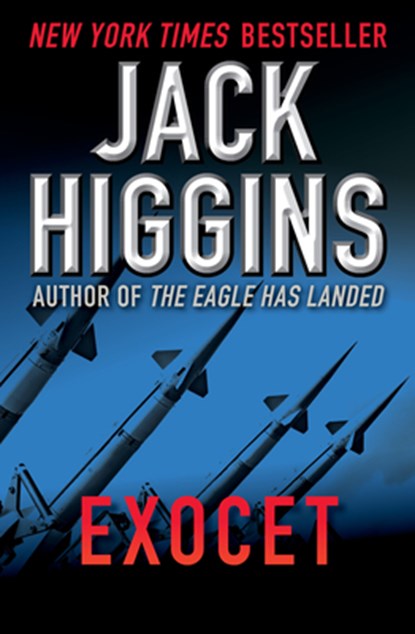 Exocet, Jack Higgins - Paperback - 9781453200643