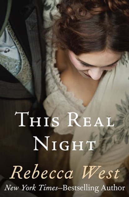 This Real Night, Rebecca West - Ebook - 9781453207062