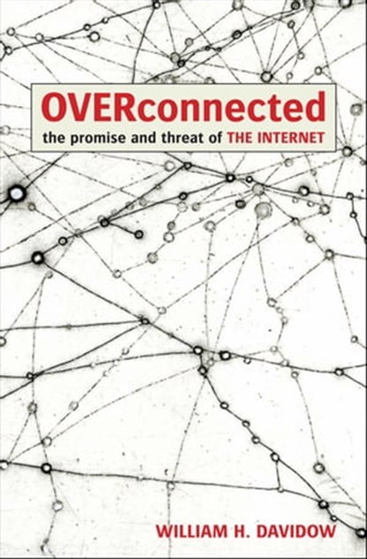 Overconnected, William H. Davidow - Ebook - 9781453211106