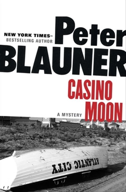 Casino Moon, Peter Blauner - Ebook - 9781453215258
