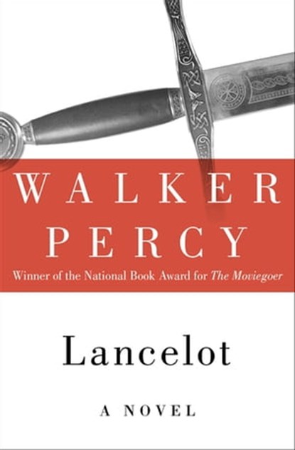 Lancelot, Walker Percy - Ebook - 9781453216170