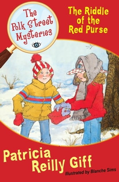 The Riddle of the Red Purse, Patricia Reilly Giff - Ebook - 9781453220405