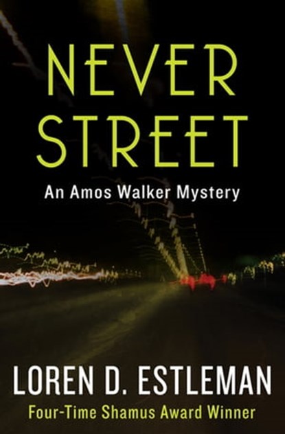Never Street, Loren Estleman - Ebook - 9781453220580
