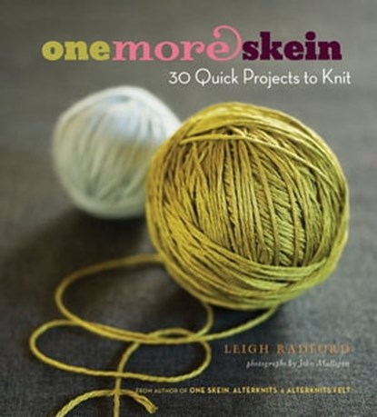 One More Skein, Leigh Radford ; John Mulligan - Ebook - 9781453220825
