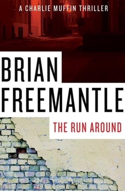 The Run Around, Brian Freemantle - Ebook - 9781453226438