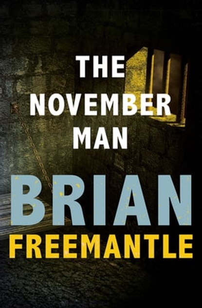 The November Man, Brian Freemantle - Ebook - 9781453226520