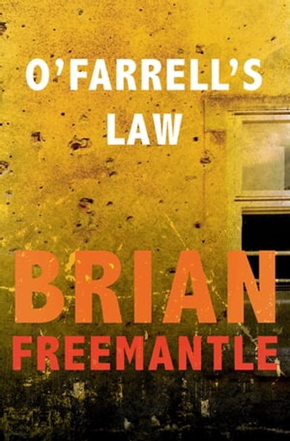 O'Farrell's Law, Brian Freemantle - Ebook - 9781453226575