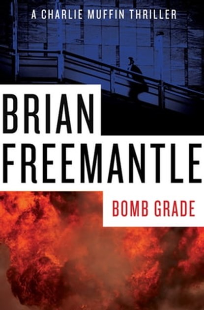Bomb Grade, Brian Freemantle - Ebook - 9781453227640