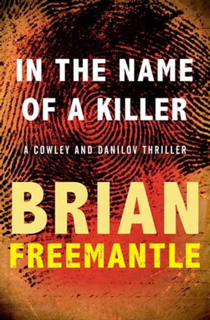 In the Name of a Killer, Brian Freemantle - Ebook - 9781453227749