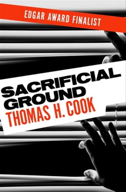 Sacrificial Ground, Thomas H. Cook - Ebook - 9781453228104