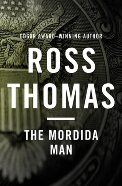 The Mordida Man, Ross Thomas - Ebook - 9781453228203