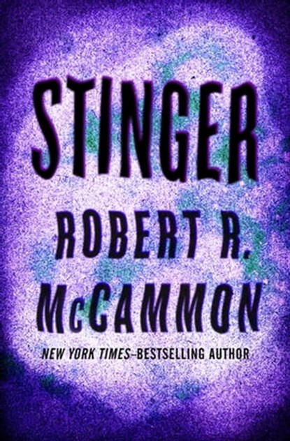Stinger, Robert R. McCammon - Ebook - 9781453231531