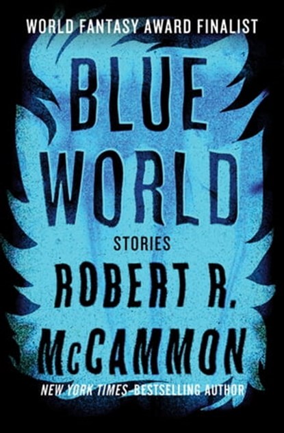 Blue World, Robert R. McCammon - Ebook - 9781453231586