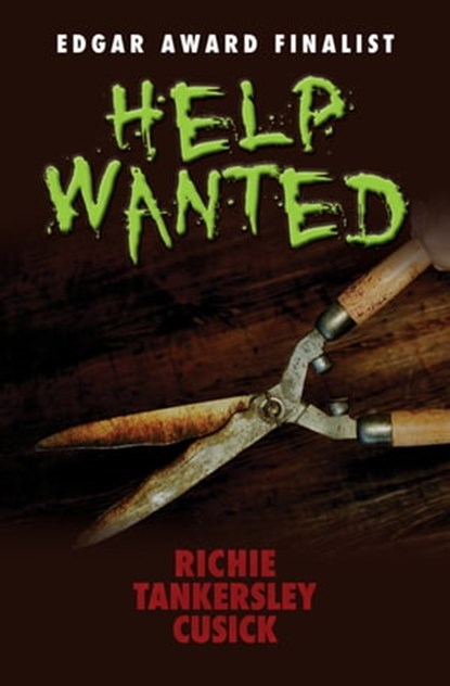 Help Wanted, Richie Tankersley Cusick - Ebook - 9781453232279