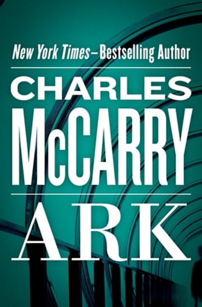 Ark, Charles McCarry - Ebook - 9781453232538